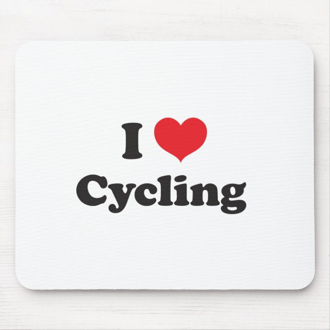 I love cycling mouse pad (Front)