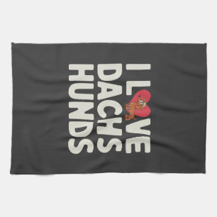 I Love Dachshunds Cute Cartoon Kitchen Towel