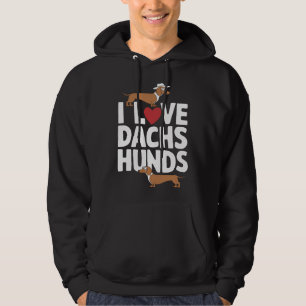 I Love Dachshunds Fun Graphic for Dog Lovers Hoodie