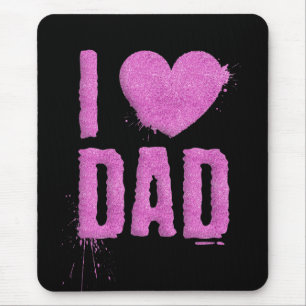 I Love Dad Pink Glitter Typography   Mouse Pad