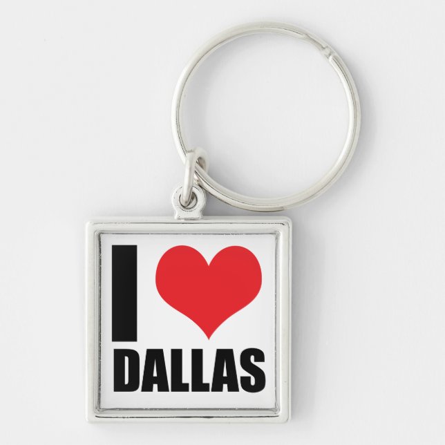 I love Dallas Keychain (Front)