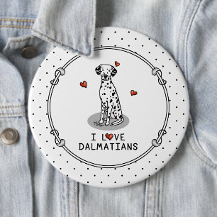 I Love Dalmatians (black 1) Hearts Cute 6 Inch Round Button