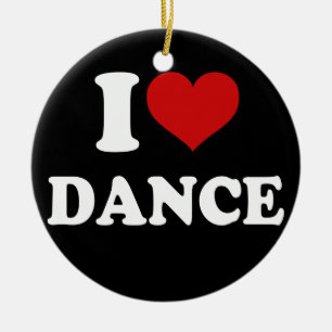 I Love Dance Ceramic Ornament