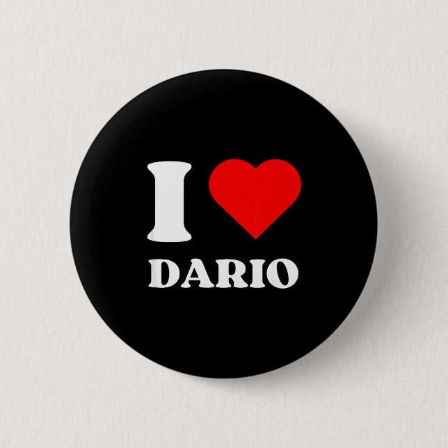 I Love Dario I Heart Dario Name Y2k Valentines Day 2 Inch Round Button (Front)