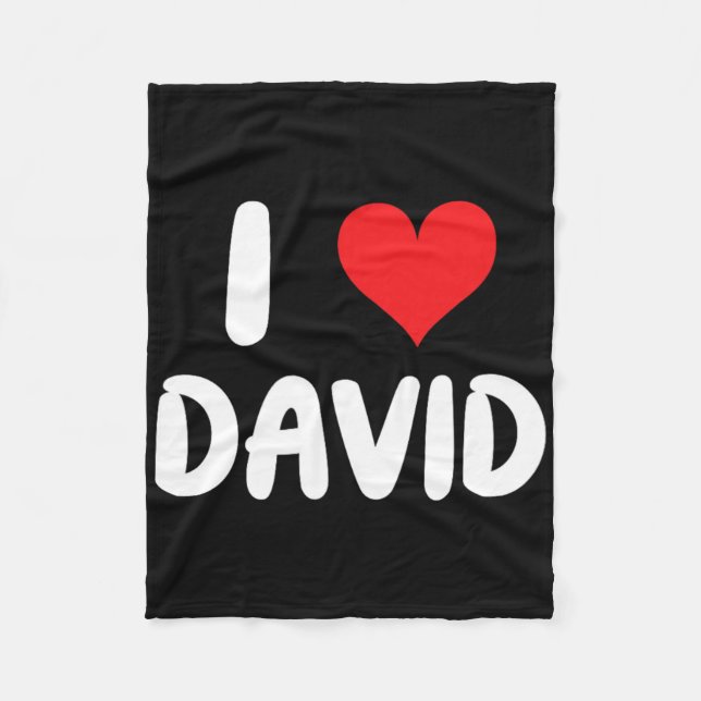 I Love David - Heart  Fleece Blanket (Front)