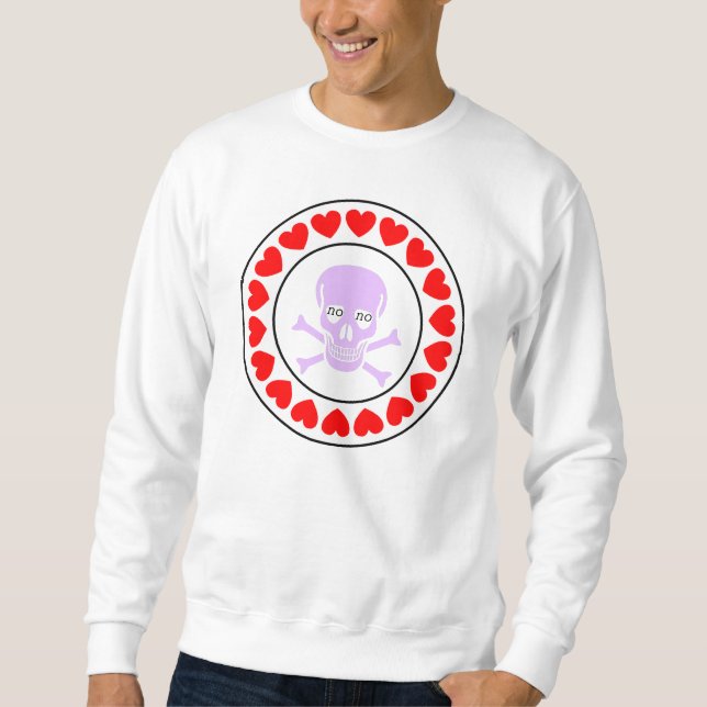 i love death sweatshirt (Front)