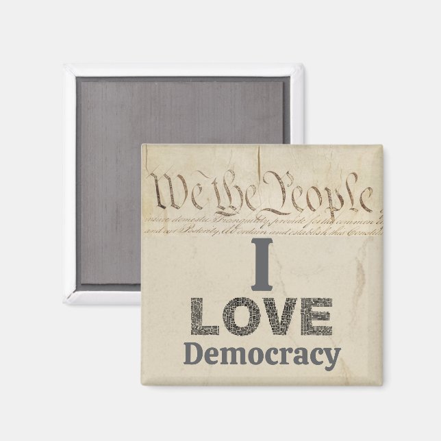 I Love Democracy Magnet (Front/Back)