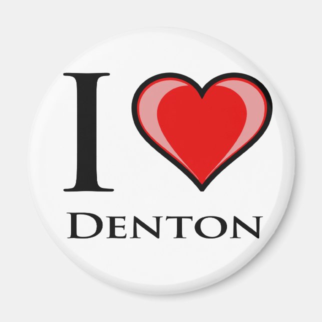 I Love Denton Magnet (Front)