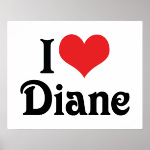 I Love Diane Poster