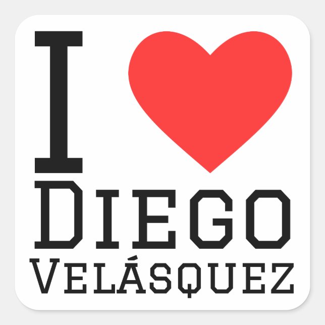 I love Diego Velasquez  Square Sticker (Front)