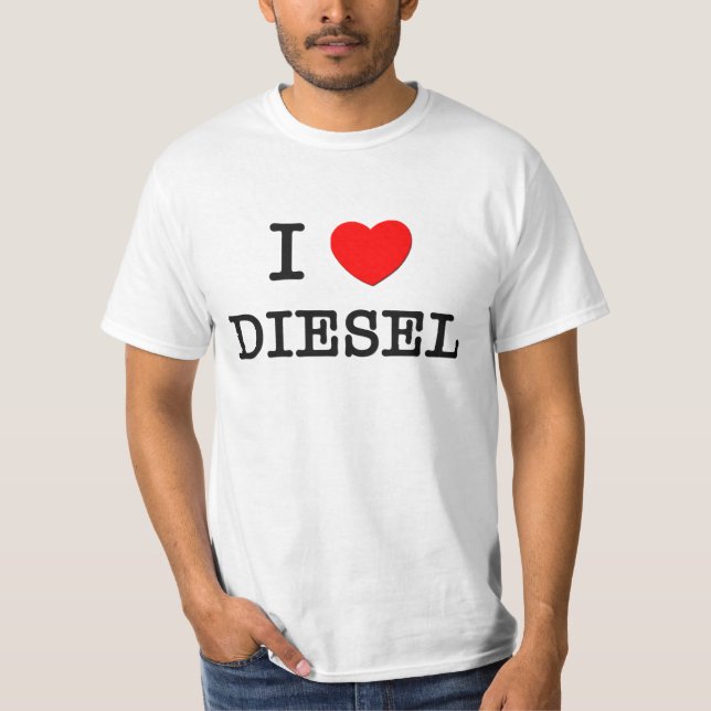 I Love Diesel T-Shirt (Front)