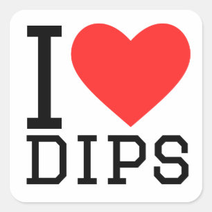 I love dips square sticker