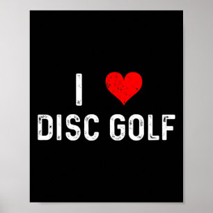 I Love Disc Golf - Heart - Distressed Golfer Golfi Poster