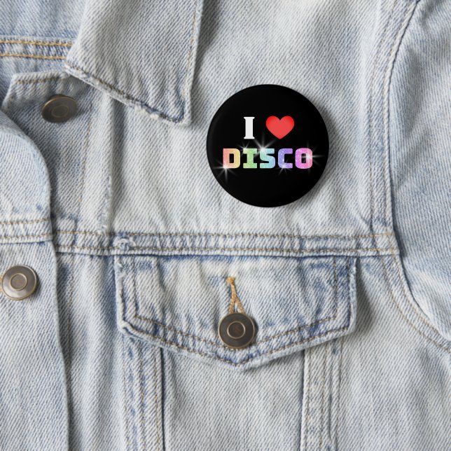 I Love Disco 2 Inch Round Button (In Situ)
