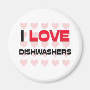 I LOVE DISHWASHERS MAGNET