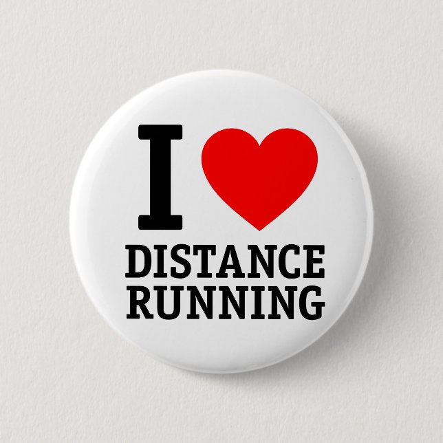 I Love Distance Running 2 Inch Round Button (Front)