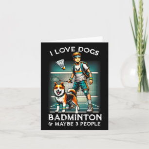 I Love Dog Badminton  Card