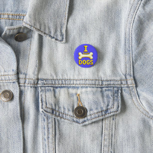 I LOVE DOGS 1 INCH ROUND BUTTON