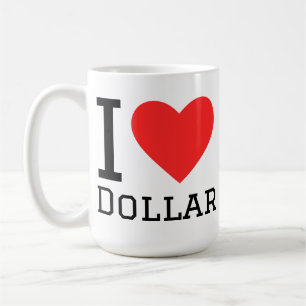I love dollar coffee mug