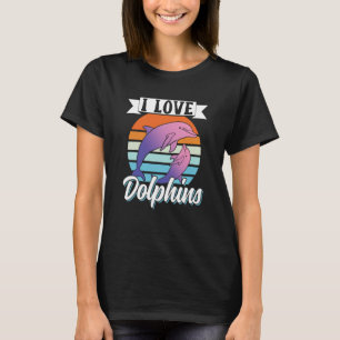 I Love Dolphins Girls Dolphin Cute T-Shirt