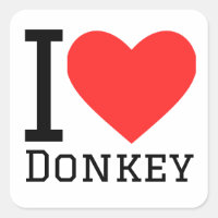 I love donkey