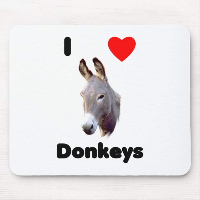 I love donkeys Mousepad (Front)