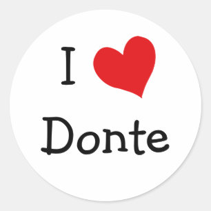 I Love Donte Classic Round Sticker
