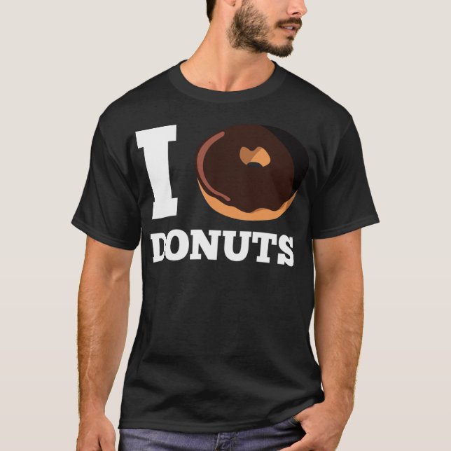 I Love Donuts dinosaur sweets  T-Shirt (Front)