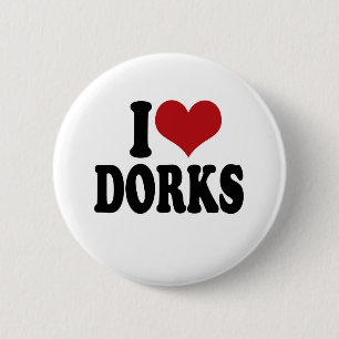 I Love dorks 2 Inch Round Button
