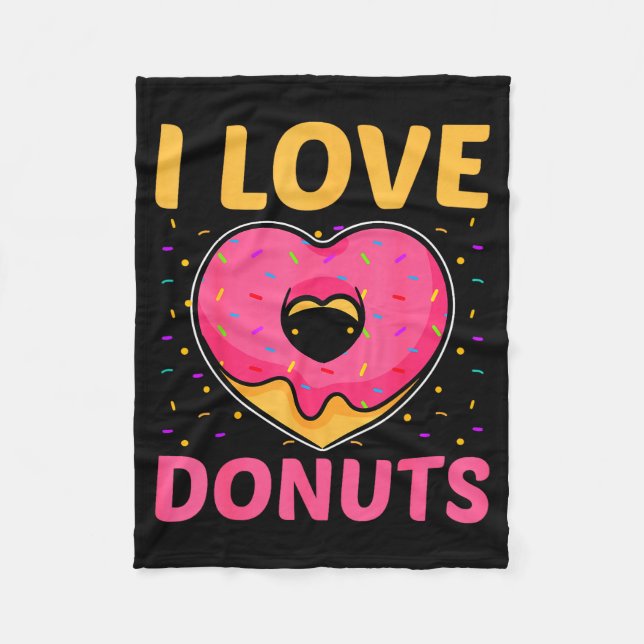 I Love Doughnuts Heart Shaped Funny Doughnut Lover Fleece Blanket (Front)