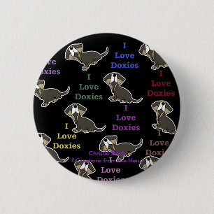 I Love Doxies collage 2 Inch Round Button