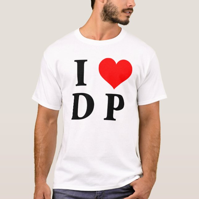 I Love DP T-Shirt (Front)