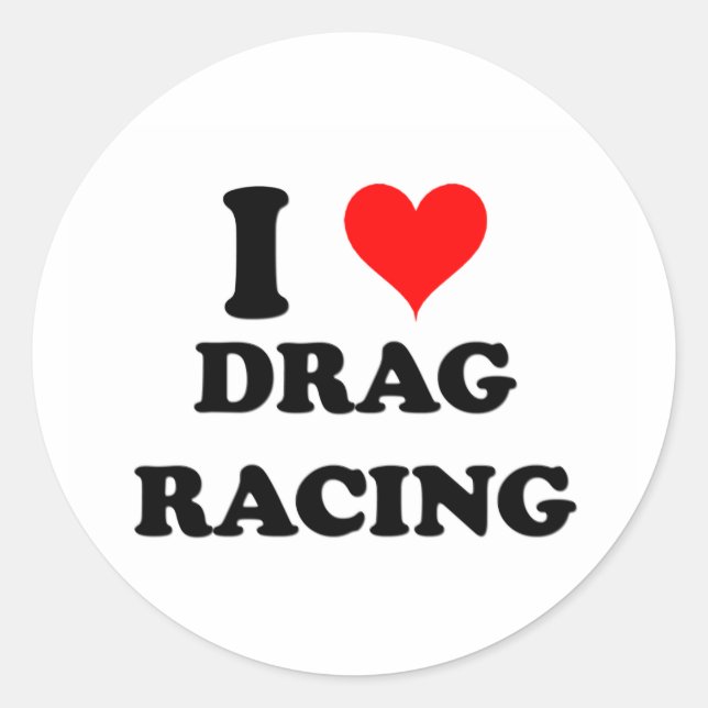 I Love Drag Racing Classic Round Sticker (Front)