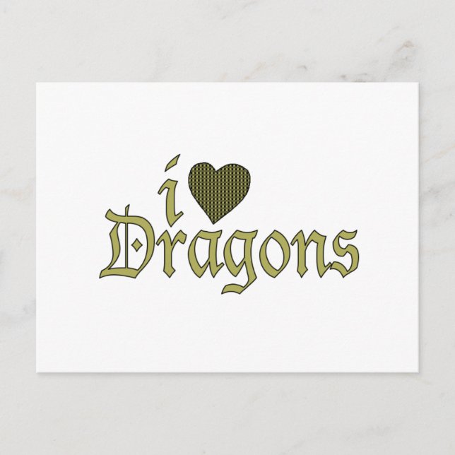 I Love Dragons Postcard (Front)