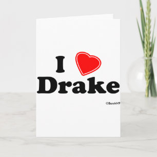 I Love Drake T Shirt  Card
