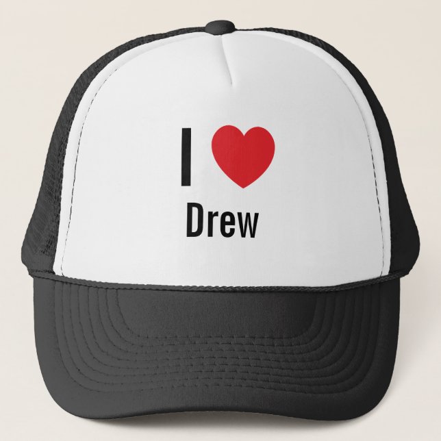 I love Drew Trucker Hat (Front)
