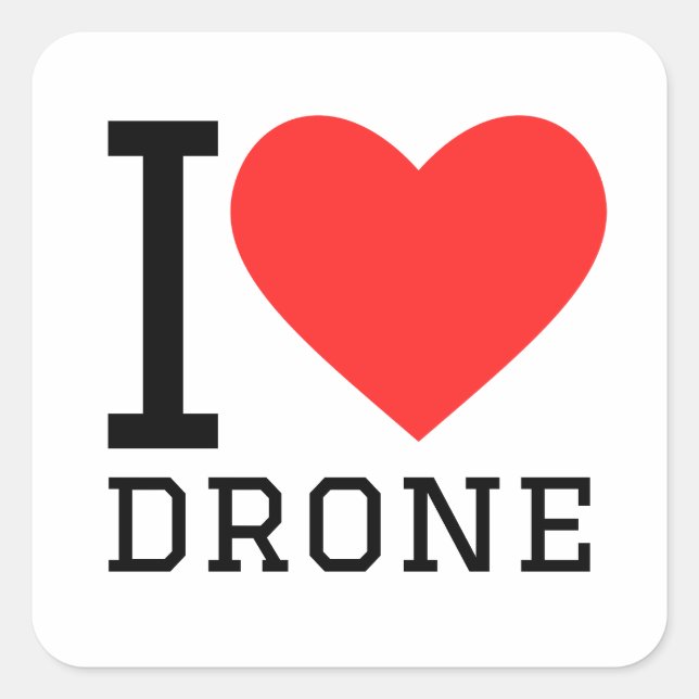 I love drone square sticker (Front)
