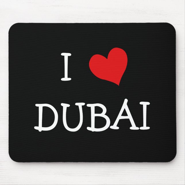 I Love DUBAI Mouse Pad (Front)