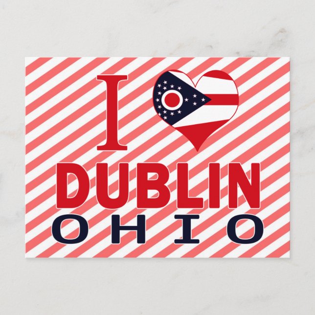 I love Dublin, Ohio Postcard (Front)