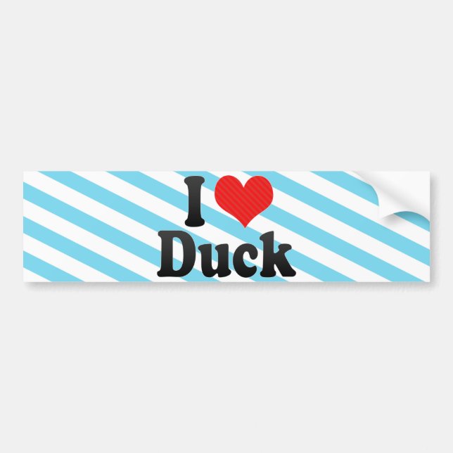 I Love Duck Bumper Sticker (Front)