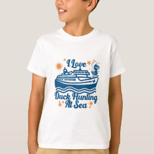 I Love Duck Hunting At Sea Cruise Ship Rubber Duck T-Shirt