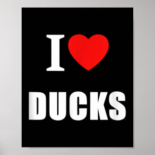 I Love Ducks Vintage Clic Heart Men Women Kids Poster