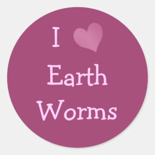 I Love Earth Worms Classic Round Sticker