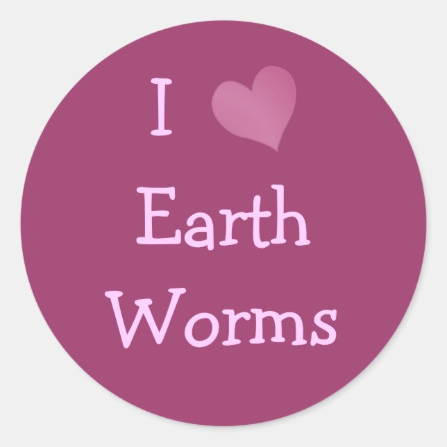 I Love Earth Worms Classic Round Sticker (Front)