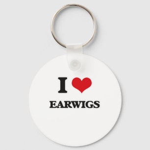 I Love Earwigs Keychain