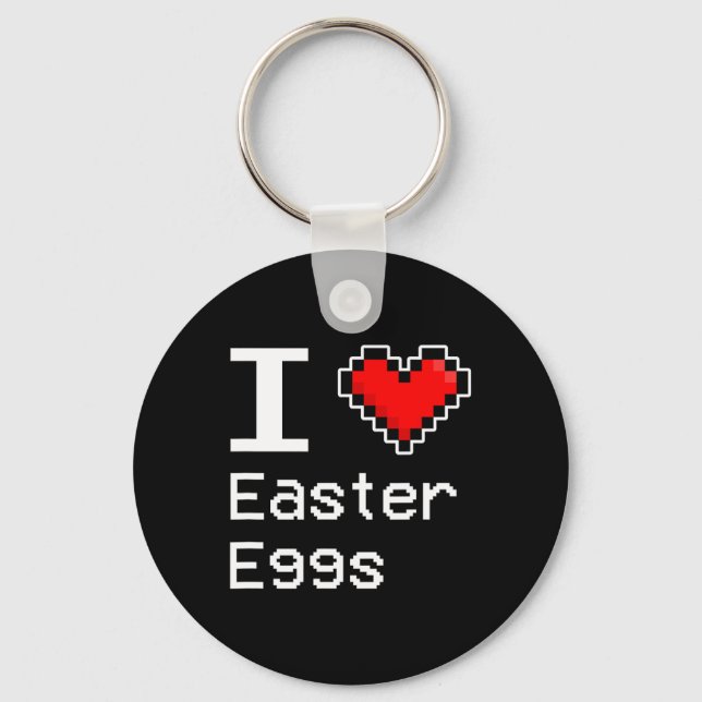 I Love Easter Eggs  Keychain (Front)