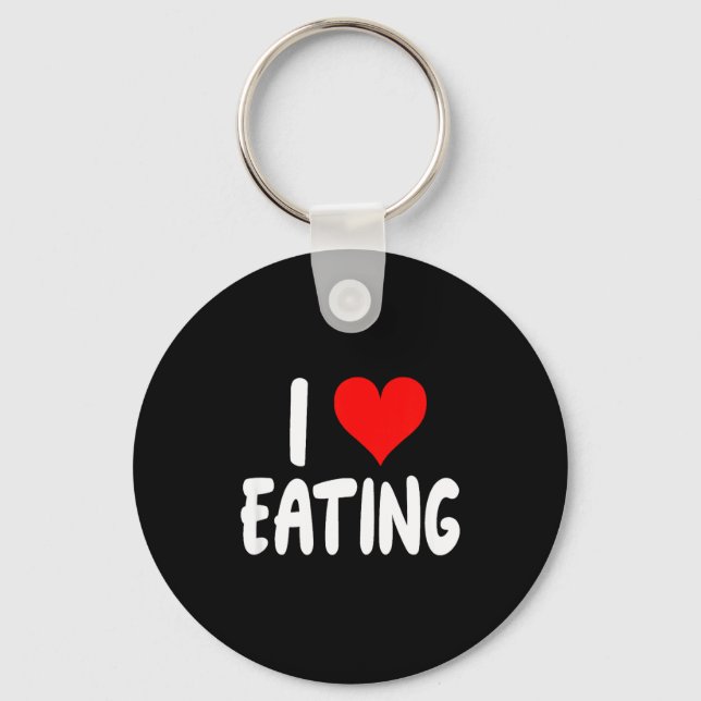 I Love Eating Food - Heart -  Keychain (Front)