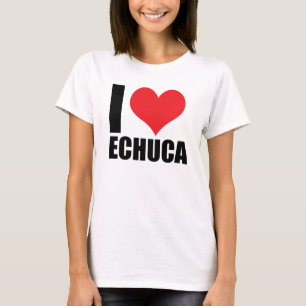 I love Echuca T-Shirt
