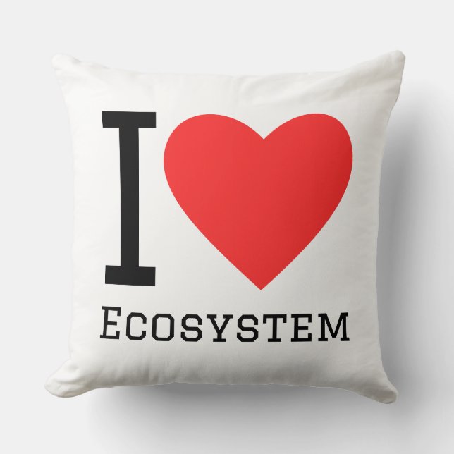 I love ecosystem throw pillow (Front)