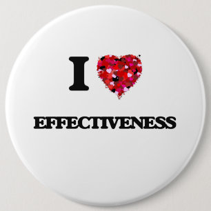 I love EFFECTIVENESS 6 Inch Round Button